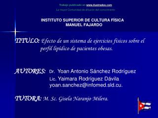 INSTITUTO SUPERIOR DE CULTURA FÍSICA MANUEL FAJARDO