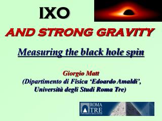 IXO and strong gravity Measuring the black hole spin