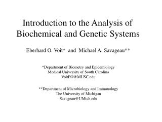 Introduction to the Analysis of Biochemical and Genetic Systems