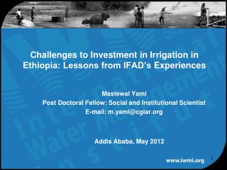 Challenges to Investment in Irrigation in Ethiopia: Lessons from IFAD’s Experiences