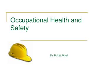 Occupational Health and Safety