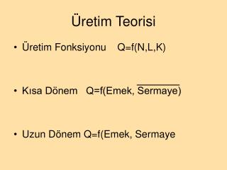 Üretim Teorisi