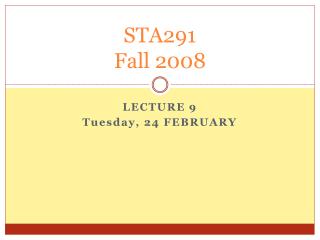 STA291 Fall 2008