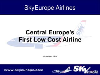 Central Europe’s First Low Cost Airline