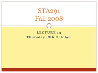 STA291 Fall 2008
