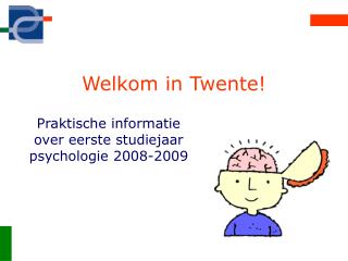 Welkom in Twente!