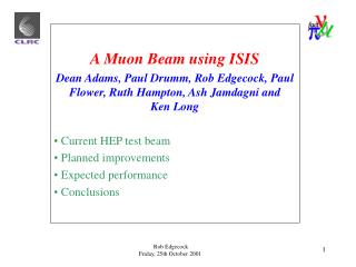 A Muon Beam using ISIS