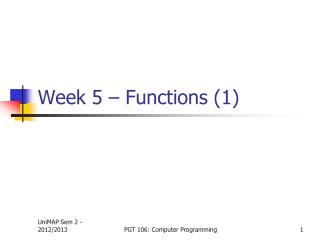 Week 5 – Functions (1)