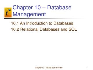 Chapter 10 – Database Management