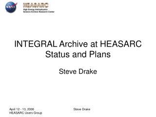 INTEGRAL Archive at HEASARC Status and Plans