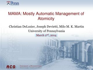 MAMA: Mostly Automatic Management of Atomicity