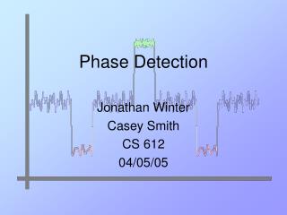 Phase Detection