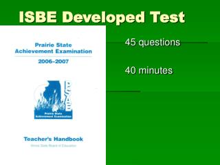 ISBE Developed Test