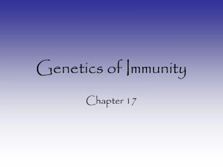 Genetics of Immunity