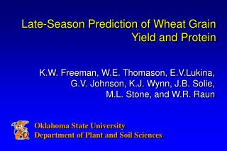 Late-Season Prediction of Wheat Grain Yield and Protein