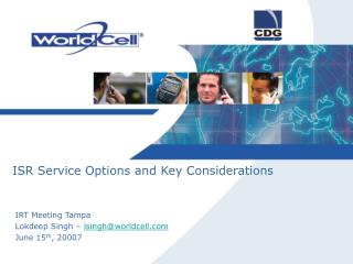 ISR Service Options and Key Considerations