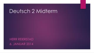 Deutsch 2 Midterm