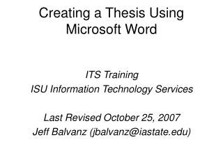 Creating a Thesis Using Microsoft Word