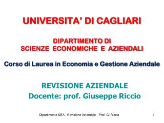 REVISIONE AZIENDALE Docente: prof. Giuseppe Riccio