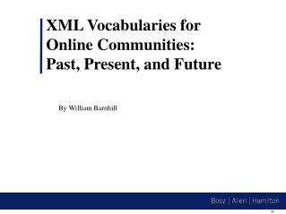 XML Vocabularies for Online Communities: Past, Present, and Future