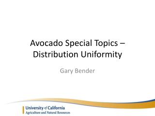 Avocado Special Topics – Distribution Uniformity