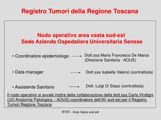 Registro Tumori della Regione Toscana