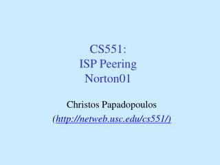 CS551: ISP Peering Norton01