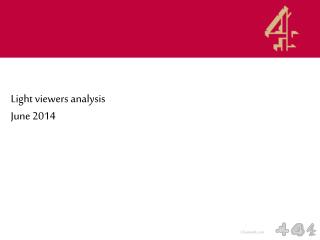 Light viewers analysis June 2014