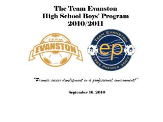 The Team Evanston High School Boys’ Program 2010/2011