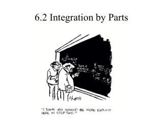 6.2 Integration by Parts