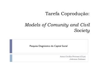 Tarefa Coprodução: Models of Comunity and Civil Society