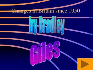 Changes in Britain since 1950