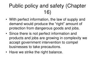 Public policy and safety (Chapter 16)
