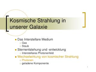 Kosmische Strahlung in unserer Galaxie