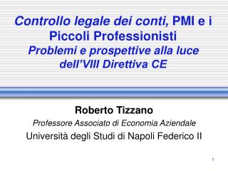 Roberto Tizzano Professore Associato di Economia Aziendale