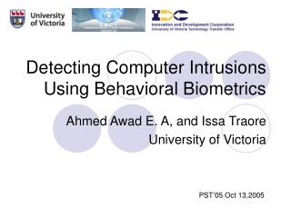 Detecting Computer Intrusions Using Behavioral Biometrics