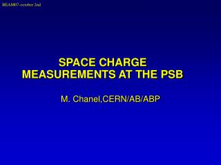 SPACE CHARGE MEASUREMENTS AT THE PSB