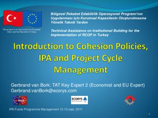 Introduction to Cohesion Policies, IPA and Project Cycle Management