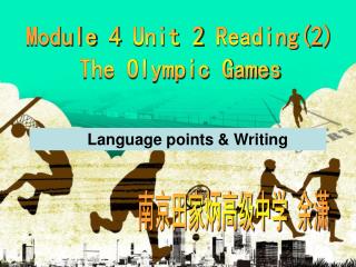 Module 4 Unit 2 Reading(2) The Olympic Games