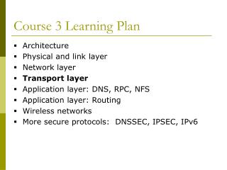 Course 3 Learning Plan