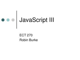 JavaScript III