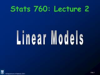 Stats 760: Lecture 2