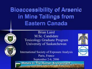 Bioaccessibility of Arsenic in Mine Tailings from Eastern Canada