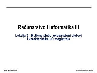 Računarstvo i informatika III