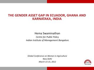 THE gender asset gap in ecuador , Ghana and Karnataka, India