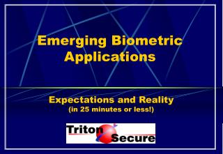 Emerging Biometric Applications