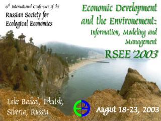 6 th International Conference of the Russian Society for Ecological Economics