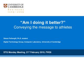 “Am I doing it better?” Conveying the message to athletes