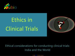 Ethics in Clinical Trials
