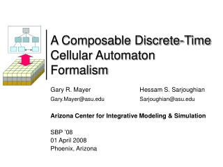 A Composable Discrete-Time Cellular Automaton Formalism